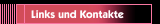 Links und Kontakte
